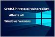CredSSP Vulnerability Affects RDP and WinRM on All Windows